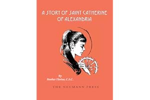 A Story of Saint Catherine of Alexandria
