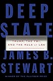 Deep State: Trump, the FBI, and the Rule of Law