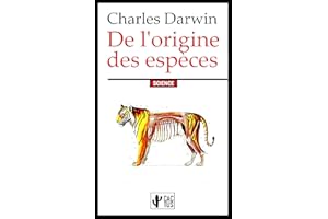 De l'origine des espèces: Édition intégrale avec notes (French Edition)