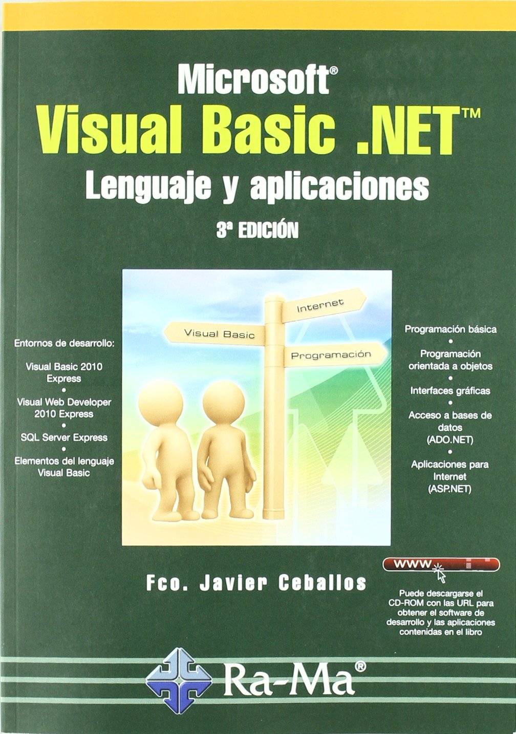 El Interfaz De Visual Basic Se Conoce Como Amazon.com: Microsoft Visual Basic .NET. Leng. y aplicaciones 3ª ed  (Spanish Edition): 9788499640204: Ceballos Sierra, Fco. Javier, GARCIA  TOME, ANTONIO: Libros