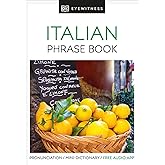 Eyewitness Travel Phrase Book Italian (EW Travel Guide Phrase Books)