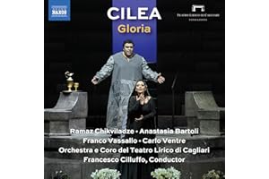 Cilea: Gloria