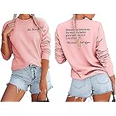 HEYO Women You Matter Sweatshirt Dear Person Behind Me Pullover Shirt Casual Be Kind Inspiration Positive Lightweight Tops