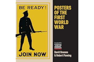 Posters of the First World War (Shire General Book 8)
