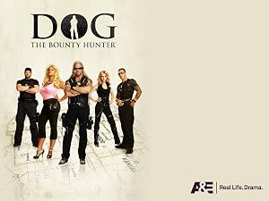 Watch Dog The Bounty Hunter Season 5 Prime Video