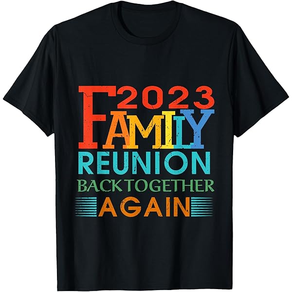 Amazon.com: Family Reunion Backtogether Again Funny Family Reunion