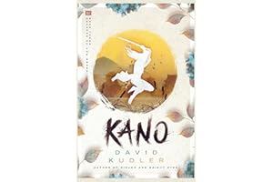 Kano: A Kunoichi Tale (Seasons of the Sword)