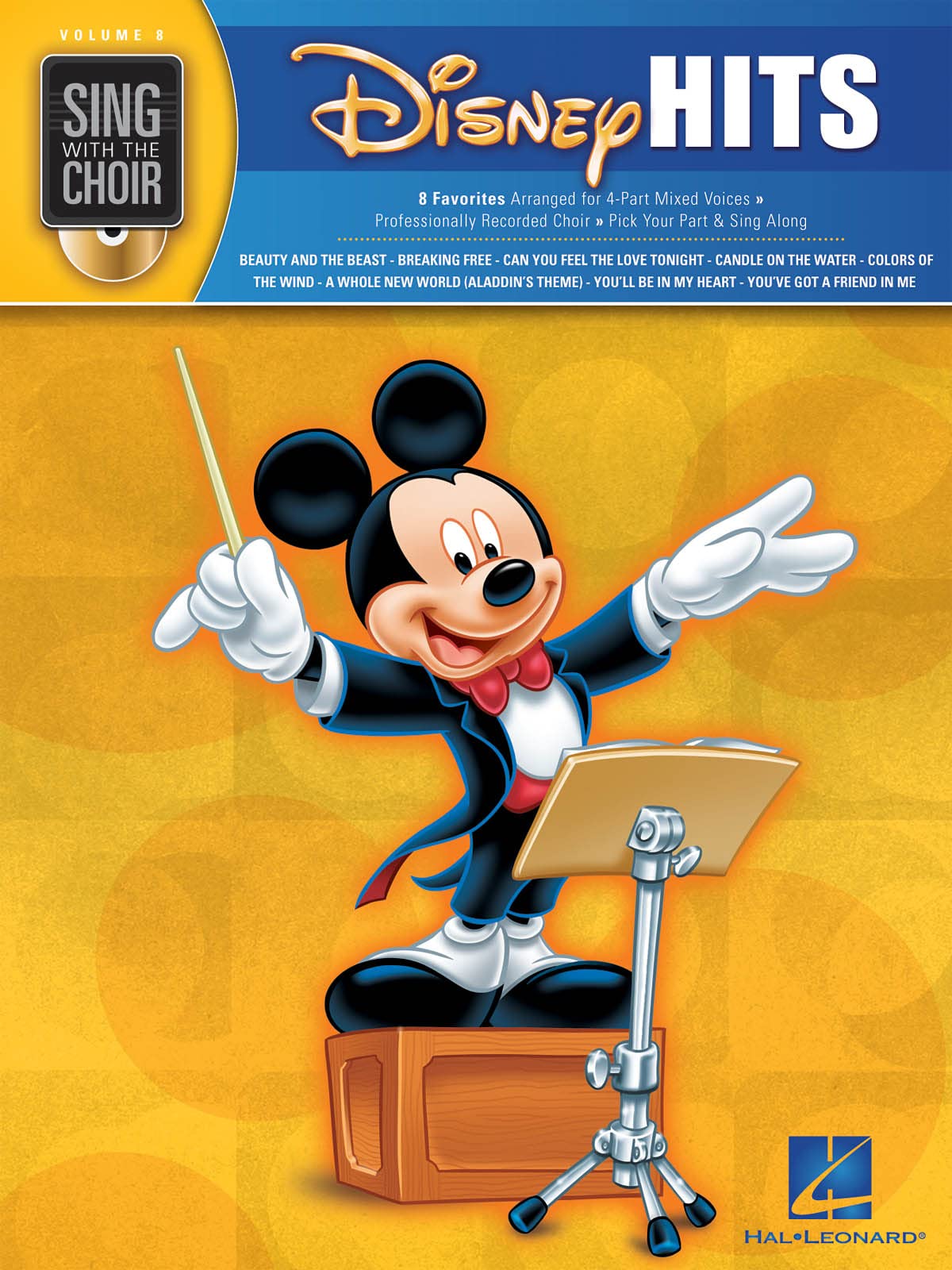 Disney Hits [With CD (Audio)] (Sing with the Choir): Sing with the Choir: Volume 8 - 8 Favorites