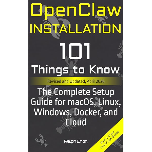 Amazon.com: OpenClaw: 101 Things to Know: The Complete Guide to