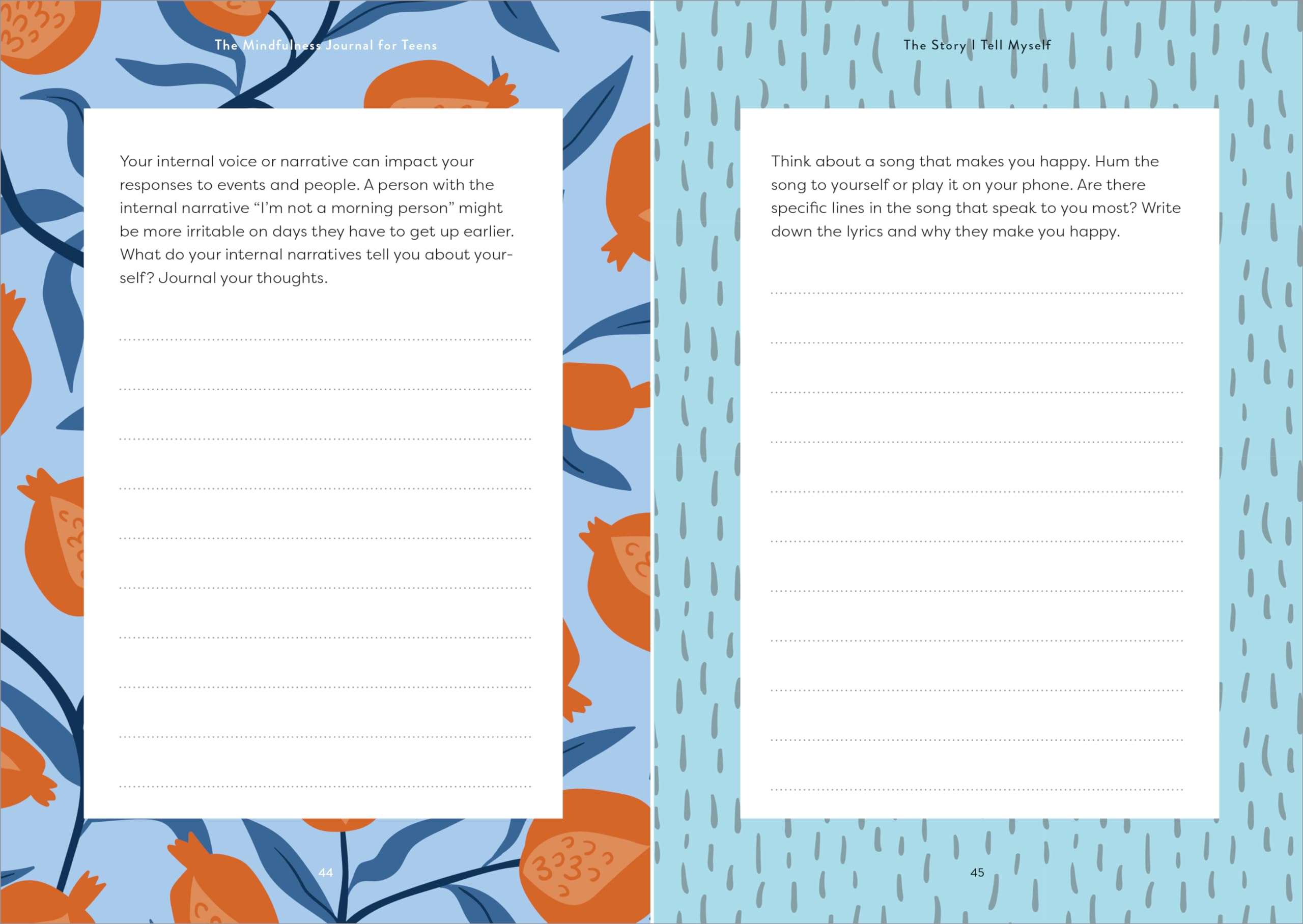 The Mindfulness Journal for Teens: Prompts and Practices to Help You Stay Cool, Calm, and Present