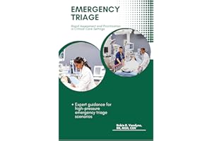 Emergency Triage: Rapid Assessment and Prioritization in Critical Care Settings