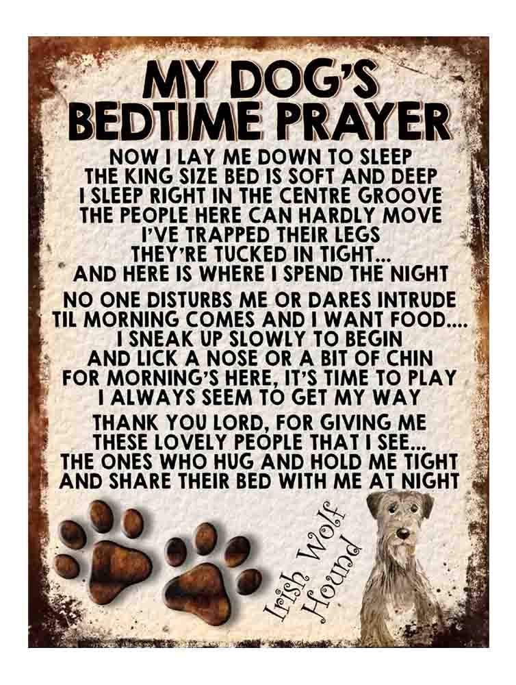 MY DOG'S BEDTIME PRAYER RETRO STYLE METAL TIN SIGN/PLAQUE DOG BREEDS (Irish Wolf Hound)