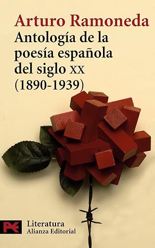 Download Antologia De La Poesia Espanola Del Siglo XX 1890-1939 / Poetic Anthology of Spanish Poetry of the XX Century 1890-1939 PDF