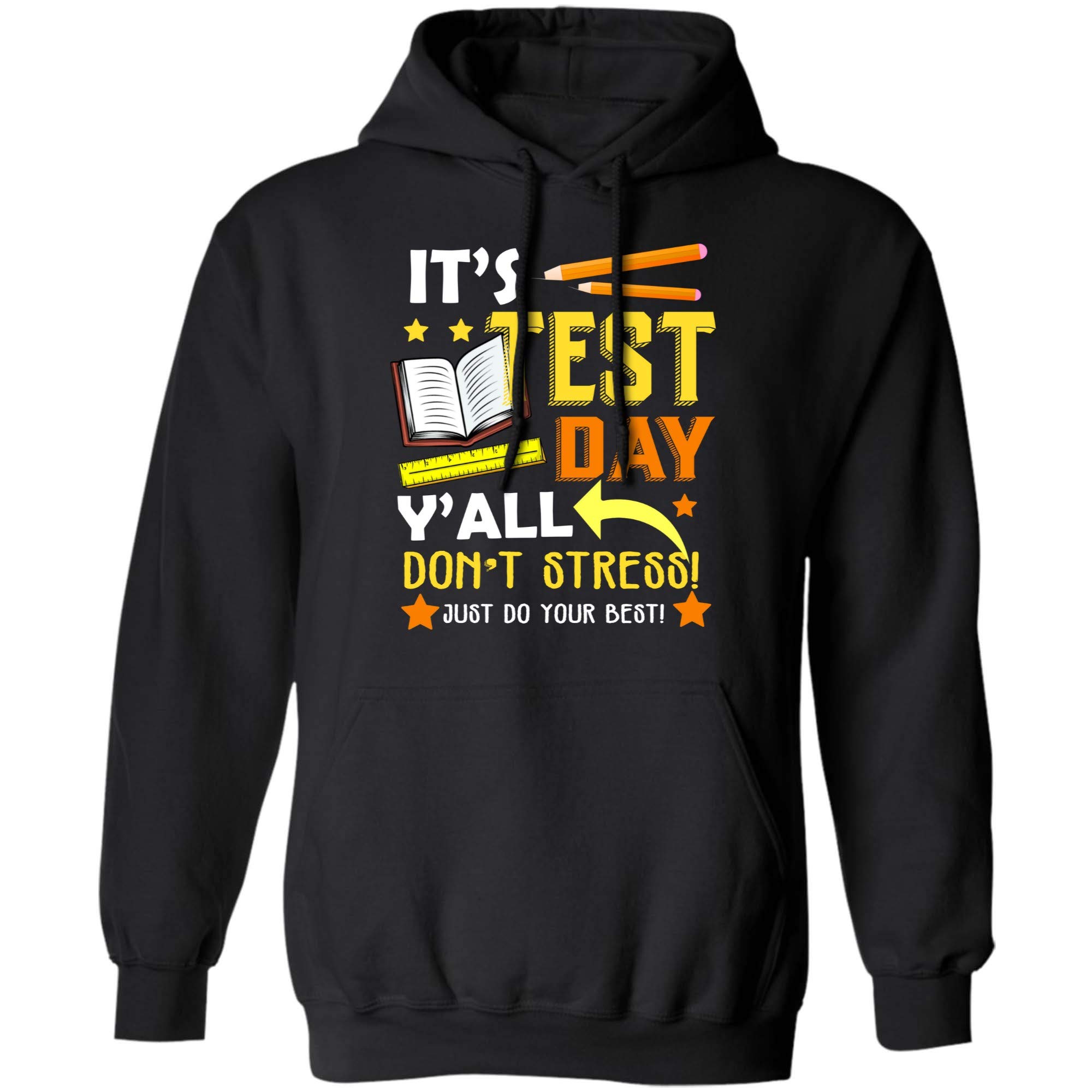 It's Test Day Y'all Tshirt Tea Pencils With Sayings Gift