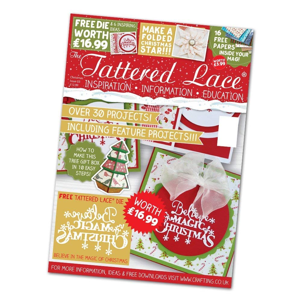Tattered Lace CHRISTMAS SPECIAL 2016 MAGAZINE With FREE Christmas Sentiments Die by Tattered lace