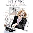 Molly Ivins: She DID Say That