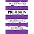 Prejudices: A Philosophical Dictionary (The Language and Thought Series)