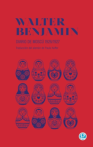 Download Diario de Moscú: 1926 / 1927 (Spanish Edition) PDF