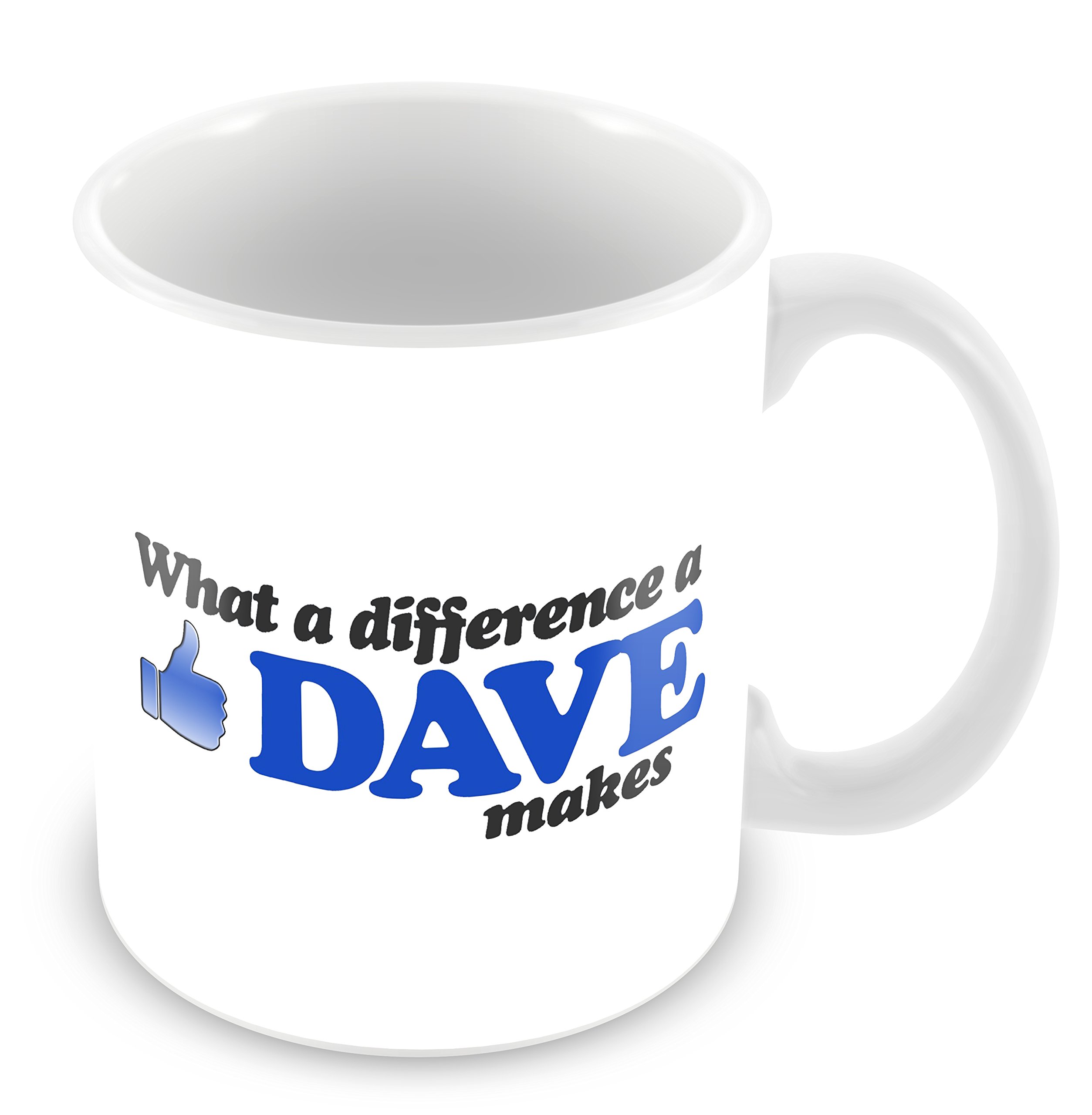 FT What a Difference a Dave Makes Ceramic Mug 11oz