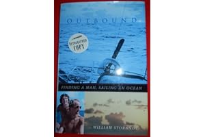 Outbound: Finding a Man, Sailing an Ocean (Living Out: Gay and Lesbian Autobiographies, Joan Larkin and David Bergman, Series Editors)