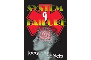 System Failure: A Paramedic Short Story Based on True Events (Paramedic Stories Based on True Events Book 4)