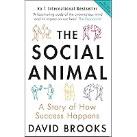 Social Animal: A Story of How Success Happens