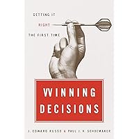 Winning Decisions: Getting It Right the First Time