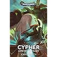 Cypher: Lord of the Fallen (Warhammer 40,000)