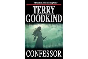 Confessor: Sword of Truth (Book 3 of the Chainfire Trilogy)