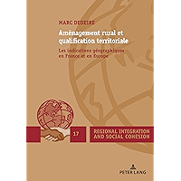 Aménagement rural et qualification territoriale: Les indications géographiques en France et en Europe (Regional… book cover