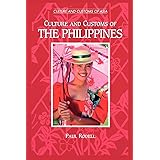 Culture and Customs of the Philippines (Cultures and Customs of the World)