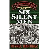 Six Silent Men: 101st LRP/Rangers