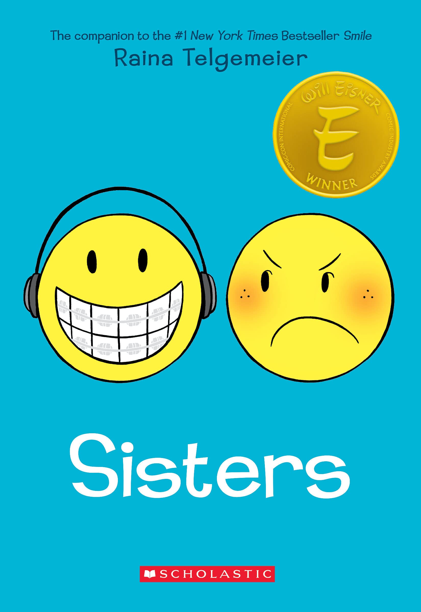 Sisters: A Graphic Novel Sisters: A Graphic Novel Paperback Kindle Hardcover