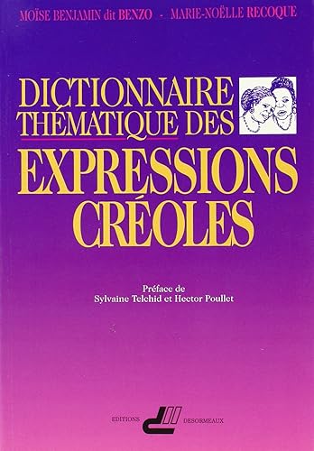 Download Dictionnaire d'expressions créoles par thèmes PDF