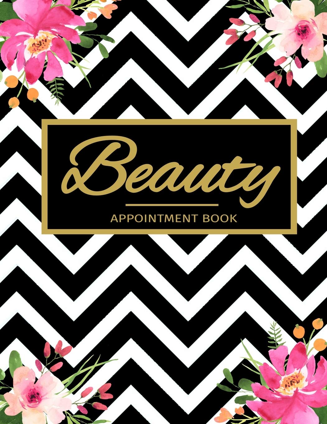 Beauty Appointment Book: Daily Undated 52 Weeks Monday To Sunday 8AM To 6PM Beauty Appointment Planner Black & White Pattern With Pink Flowers, Organizer In 15 Minute Increments