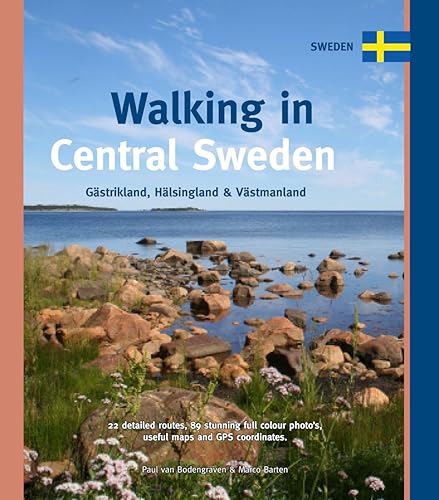 Download Walking in Central Sweden: Gastrikland, Halsingland & Vastmanland PDF