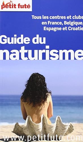 Download Petit Futé Guide du naturisme PDF