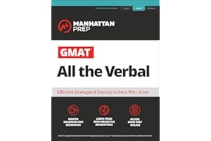 GMAT All the Verbal: The definitive guide to the verbal section of the GMAT (Manhattan Prep GMAT Prep)