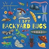 I Spy Backyard Bugs: A Fun Guessing Game Picture