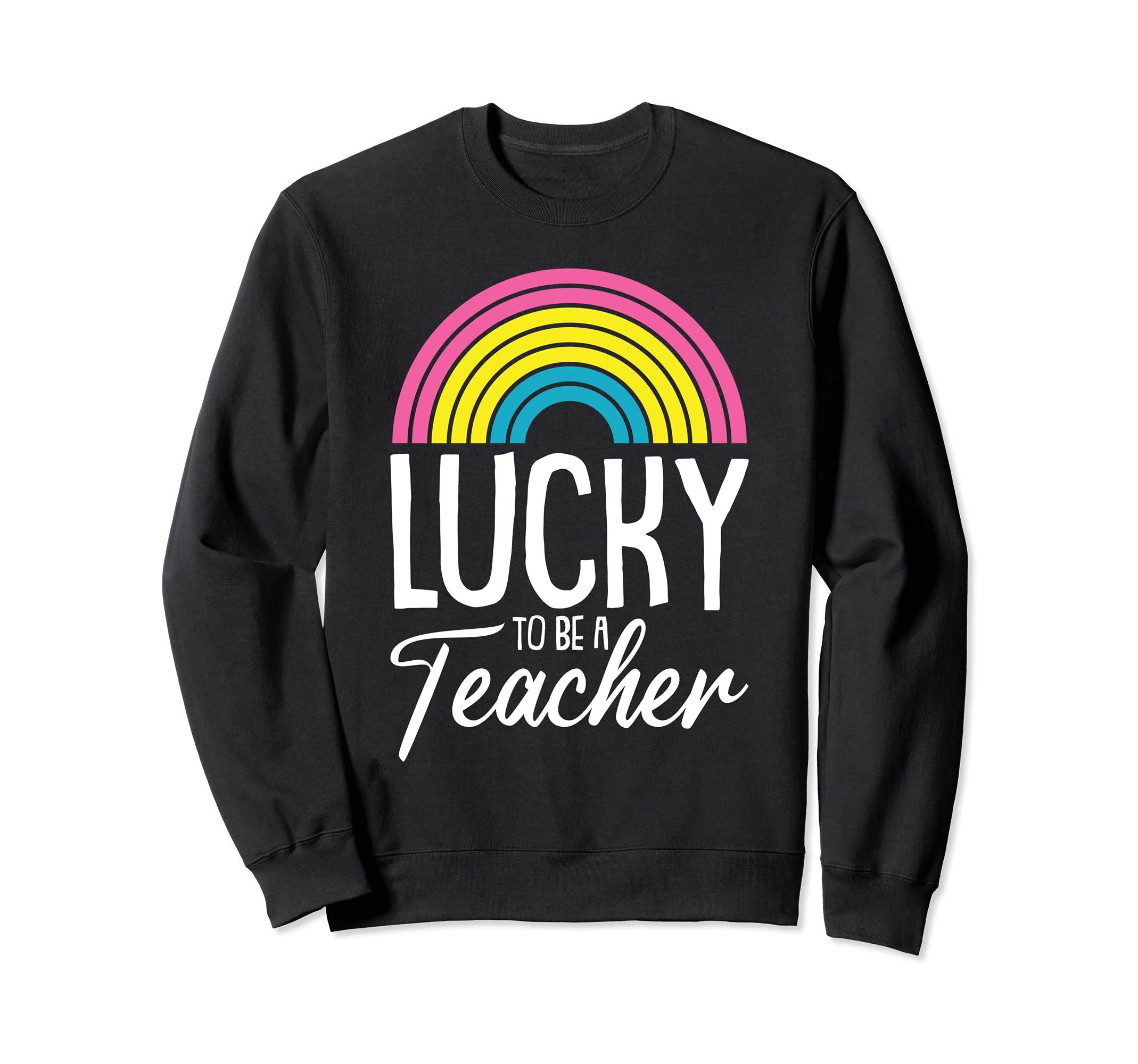 Lucky To Be A Teacher LGBT-Q Pansexual Pride Flag Teaching Sweatshirt