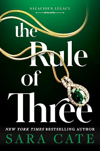 The Rule of Three (Salacious Legacy Book 2)