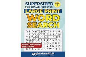 SUPERSIZED FOR CHALLENGED EYES: Large Print Word Search Puzzles for the Visually Impaired