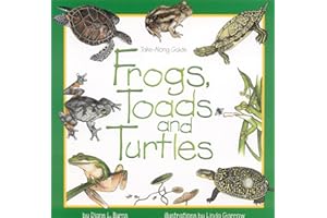 Frogs, Toads & Turtles: Take Along Guide (Take Along Guides)