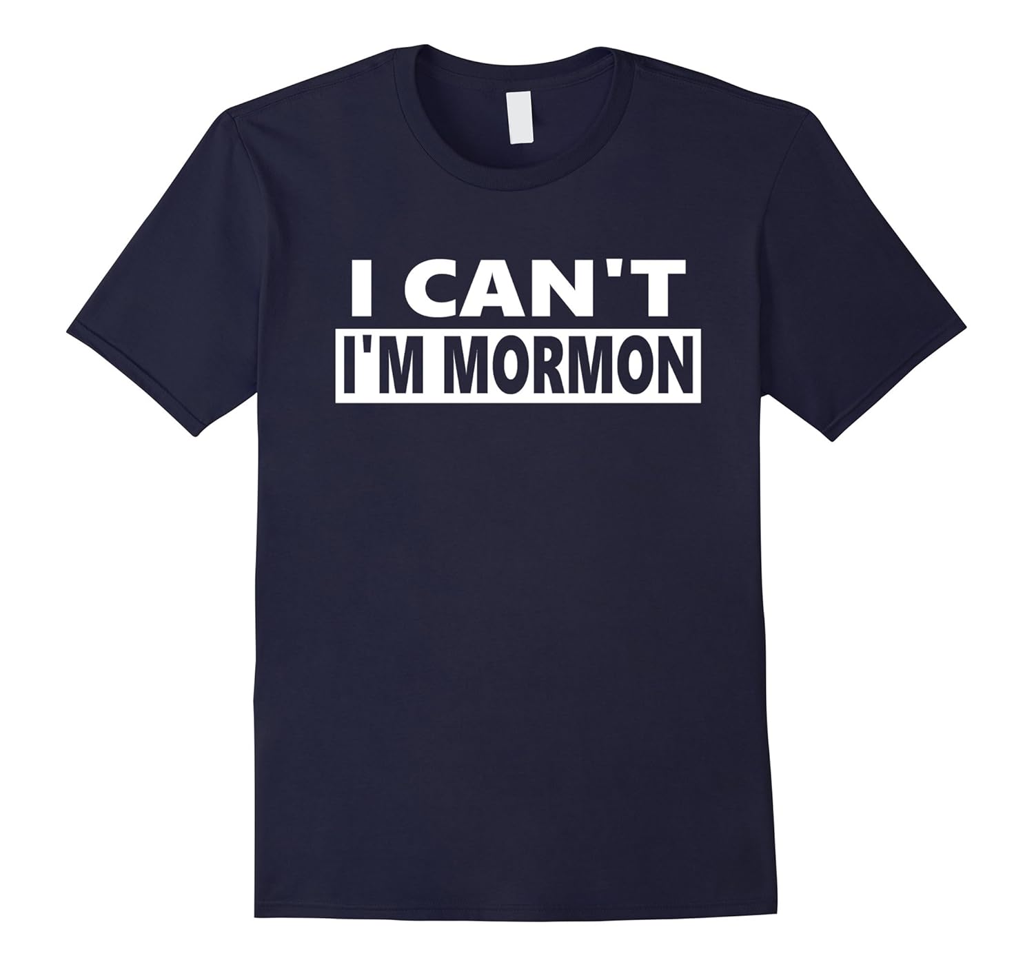 I Can't I'm Mormon - Funny LDS Tshirt-Rose