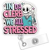 Funny Skeleton Nurse Badge Reel in Da Clerb We All Stressed ID Badge Holder Retractable Clip Surgical Tech Gifts Cute Nursing CNA RN Medical Assistant Badge Reel Accessories