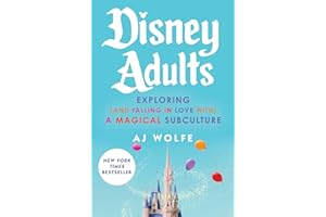 Disney Adults: Exploring (And Falling In Love With) A Magical Subculture
