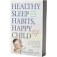 Healthy Sleep Habits, Happy Child