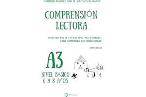Comprension Lectora Fichas para niños de 6 a 8 años. Nivel Basico A. Cuaderno 3.: Cuadernos Mentelex: Serie de "Los Viajes de Gulliver" (Cuadernos de ... lectora. Nivel Bsico A.) (Spanish Edition)