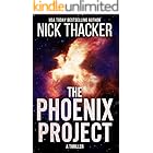 The Phoenix Project: A Harvey Bennett Novella (Harvey Bennett Thrillers)