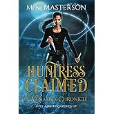 Huntress Claimed (A Venatrix Series)